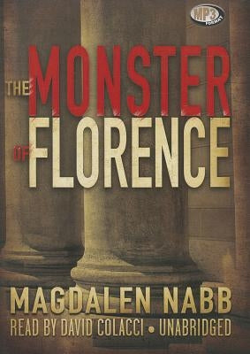 The Monster of Florence by Nabb, Magdalen