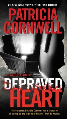 Depraved Heart by Cornwell, Patricia