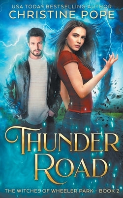 Thunder Road by Pope, Christine