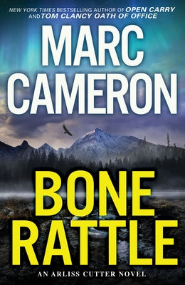 Bone Rattle: A Riveting Novel of Suspense by Cameron, Marc