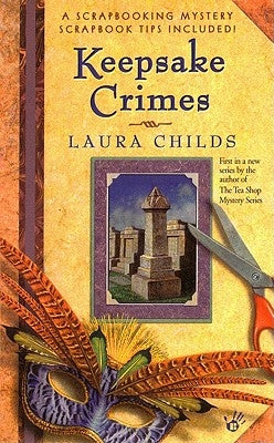 Keepsake Crimes by Childs, Laura