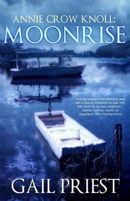 Annie Crow Knoll: Moonrise by Priest, Gail