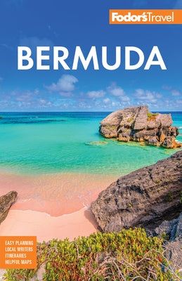 Fodor's Bermuda by Fodor's Travel Guides