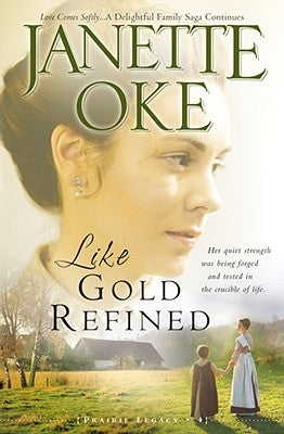 Like Gold Refined by Oke, Janette