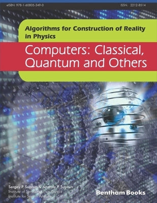 Computers: Classical, Quantum and Others by Suprun, Anatoly P.