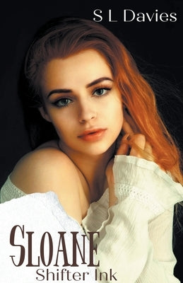 Sloane by Davies, S. L.