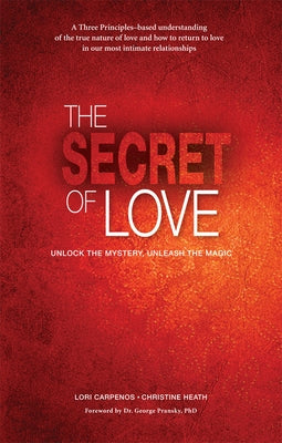 The Secret of Love by Carpenos, Lori