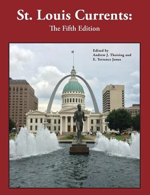 St. Louis Currents 5th Edition by Abbott, Mark