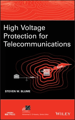 High Voltage Protection for Telecommunications by Blume, Steven W.