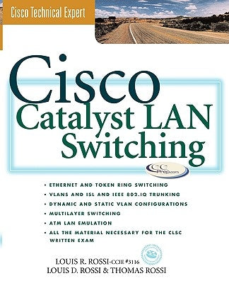 Cisco Catalyst Switches by Rossi, Louis D.