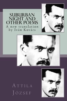 Suburban Night and Other Poems by Kovacs, Ivan