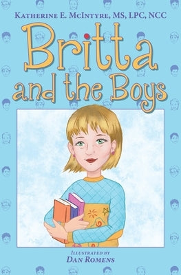 Britta and the Boys by McIntyre, Katherine