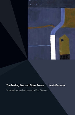The Folding Star and Other Poems by Gutorow, Jacek