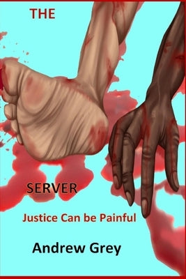 The Server by Grey, Andrew