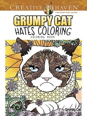 Creative Haven Grumpy Cat Hates Coloring: Coloring Book by Pereira, Diego Jourdan