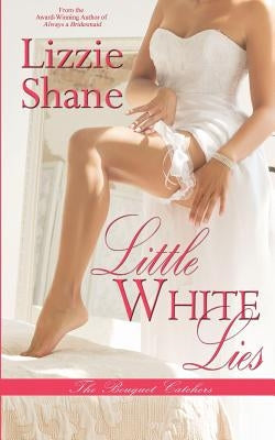 Little White Lies by Shane, Lizzie