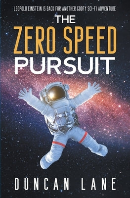 The Zero Speed Pursuit by Lane, Duncan