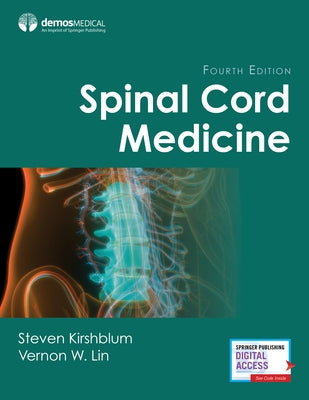 Spinal Cord Medicine by Kirshblum, Steven