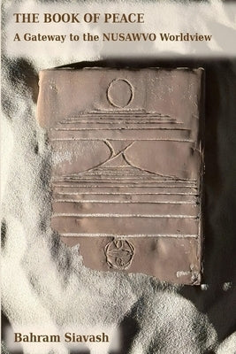 The Book of Peace by Siavash, Bahram