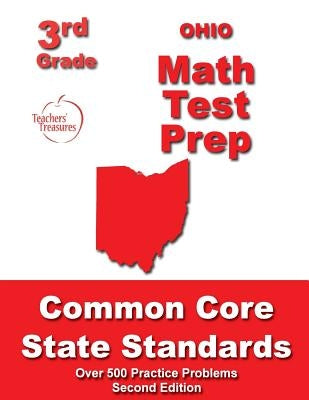 Ohio 3rd Grade Math Test Prep: Common Core State Standards by Treasures, Teachers'