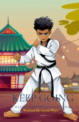 Keep going by Hays, Lycia