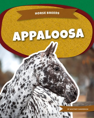 Appaloosa by Sanderson, Whitney