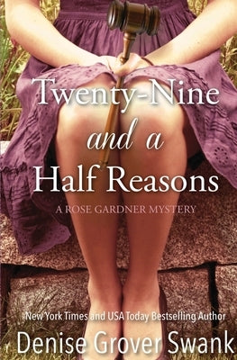 Twenty-Nine and a Half Reasons by Grover Swank, Denise