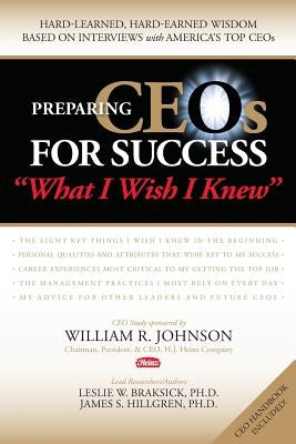 Preparing CEOs for Success: "What I Wish I Knew" by Hillgren Ph. D., James S.