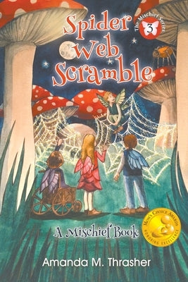 Spider Web Scramble by Thrasher, Amanda M.