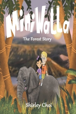 Miniwalla The Forest Story by Bobst, Kristen