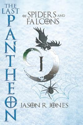 The Last Pantheon: of spiders and falcons by Castro, Andres