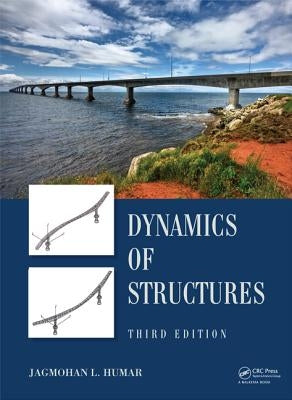 Dynamics of Structures by Humar, J.