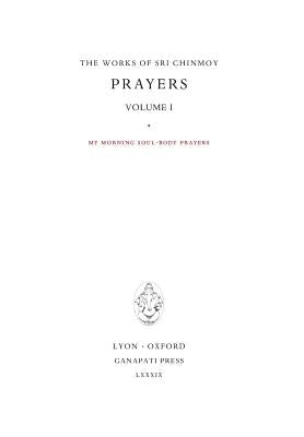 Prayers I by Chinmoy, Sri