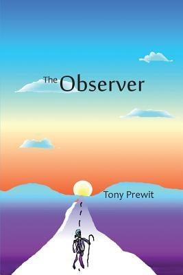 The Observer by Prewit, Tony