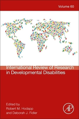 International Review Research in Developmental Disabilities: Volume 60 by Hodapp, Robert M.