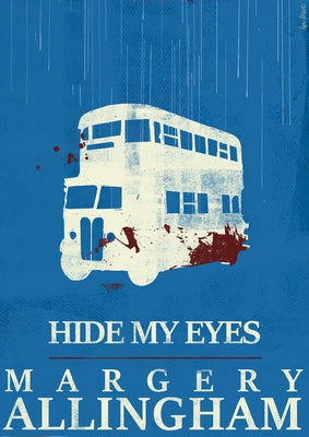 Hide My Eyes by Allingham, Margery