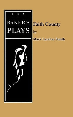 Faith County by Landon Smith, Mark