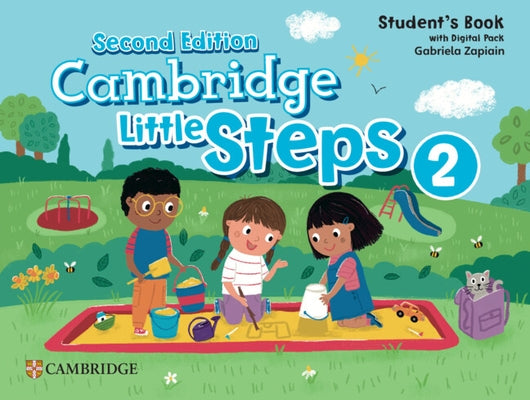 Cambridge Little Steps Level 2 Student's Book with Digital Pack by Zapiain, Gabriela