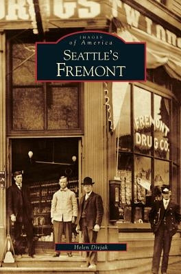 Seattle's Fremont by Divjak, Helen