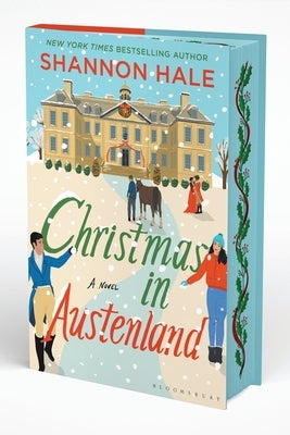 Christmas in Austenland: Deluxe Limited Edition by Hale, Shannon