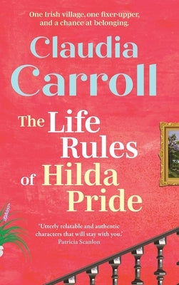 The Life Rules of Hilda Pride by Carroll, Claudia