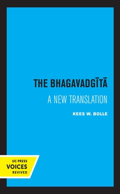 The Bhagavadgita by Bolle, Kees