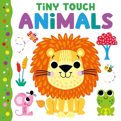 Tiny Touch Animals by Publishing, Kidsbooks