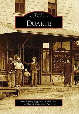 Duarte by Duarte Historical Society