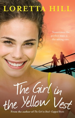 The Girl in the Yellow Vest by Hill, Loretta