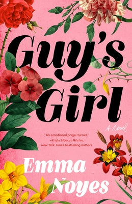 Guy's Girl by Noyes, Emma
