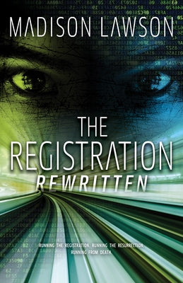 The Registration Rewritten by Lawson, Madison