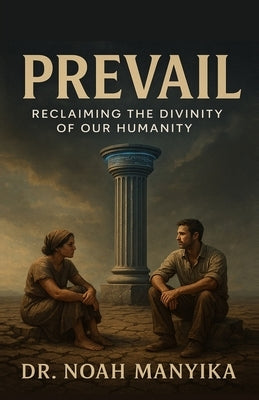 Prevail by Manyika, Noah