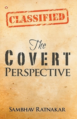 The Covert Perspective by Unknown