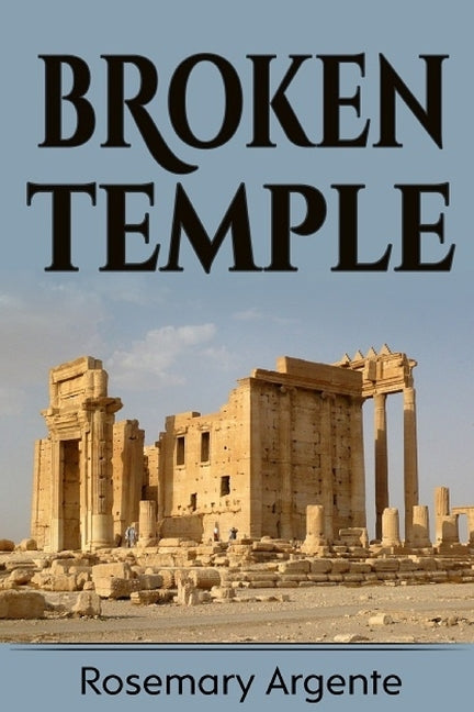 Broken Temple by Wallace, Chris